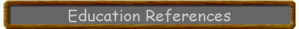 Education References