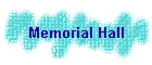 Memorial Hall