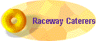 Raceway Caterers